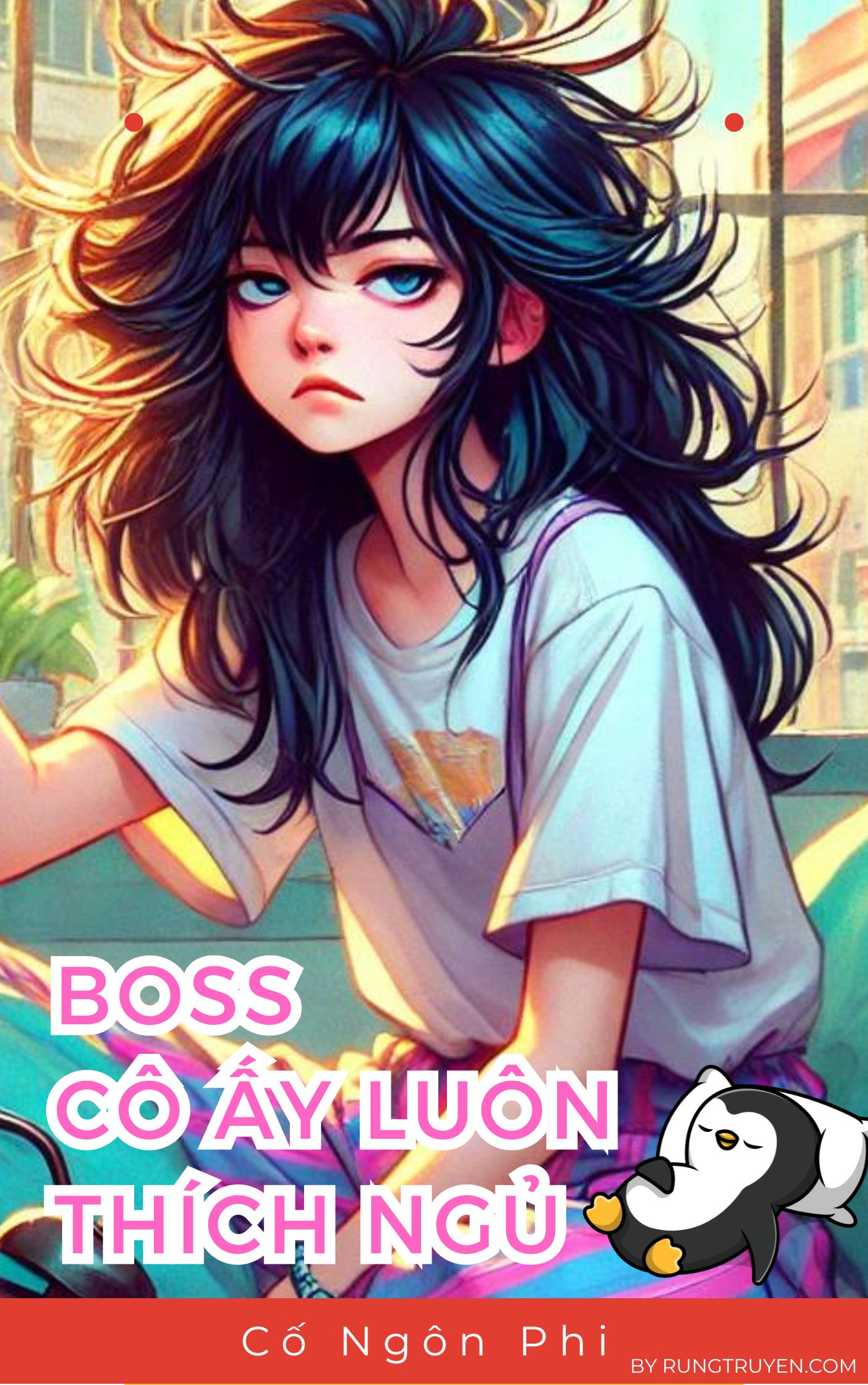 Boss Cô ấy luôn thích ngủ